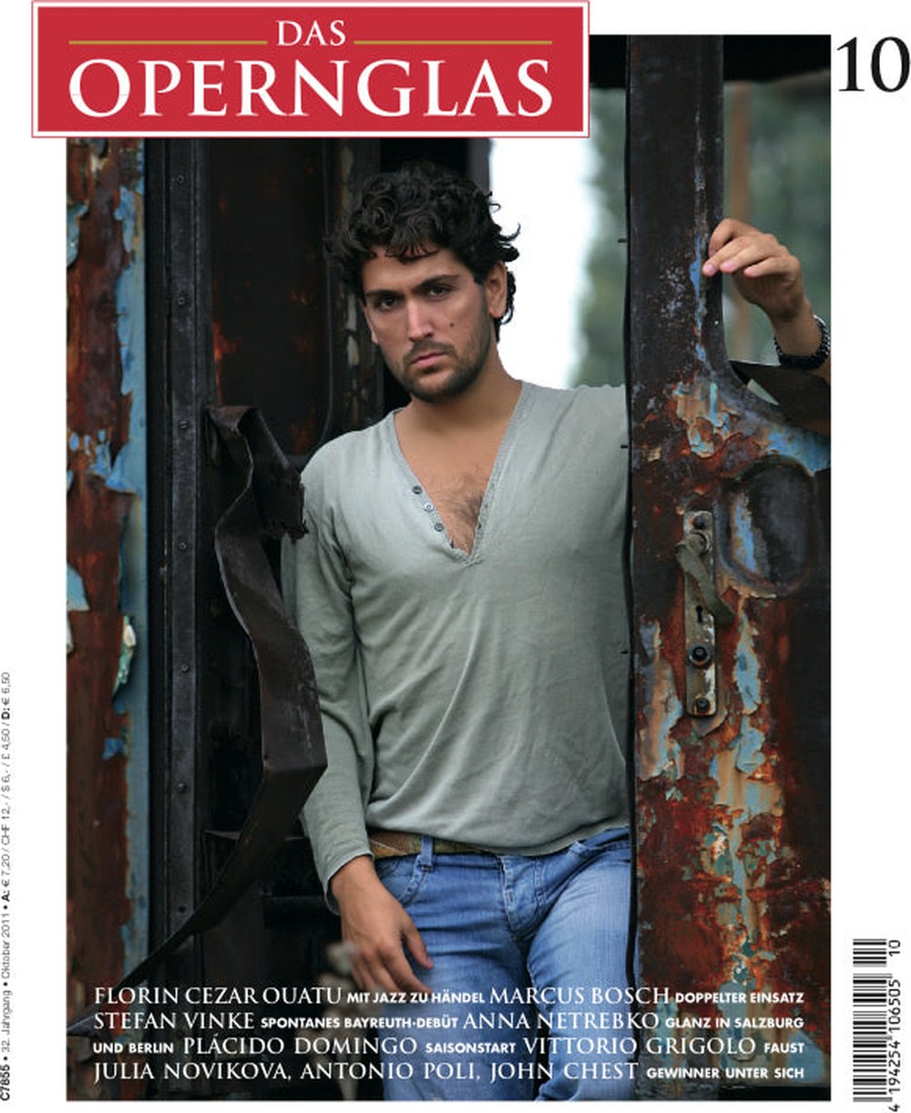 Das Opernglas Magazin Deutschland 2011-10 Florin Cezar Ouatu Marcus Bosch Stefan Vinke Anna Netrebko Plácido Domingo