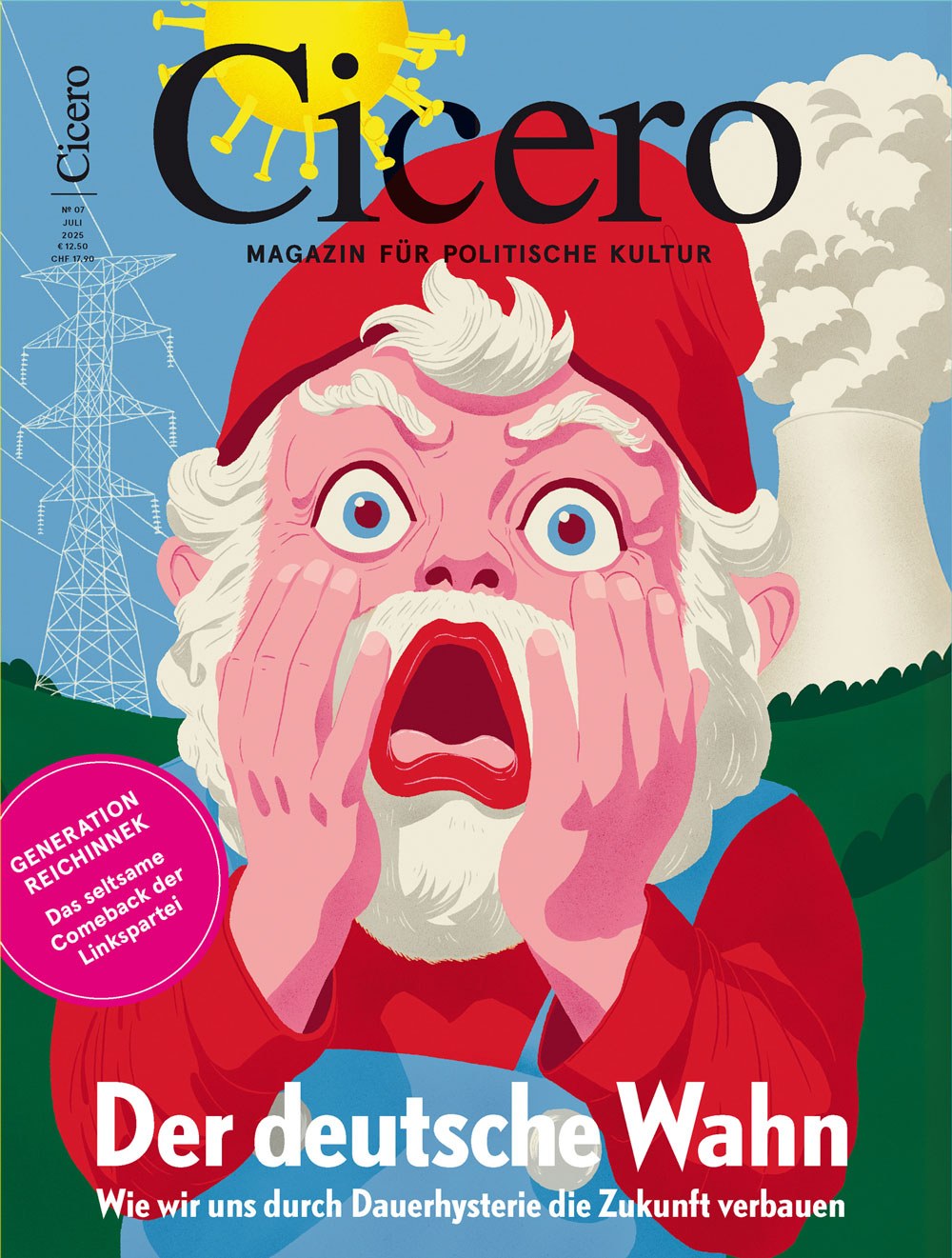Cicero Magazin Deutschland 2025-07 Deutsche Politik Politische Kultur Deutsche Hysterie Und Angstkultur