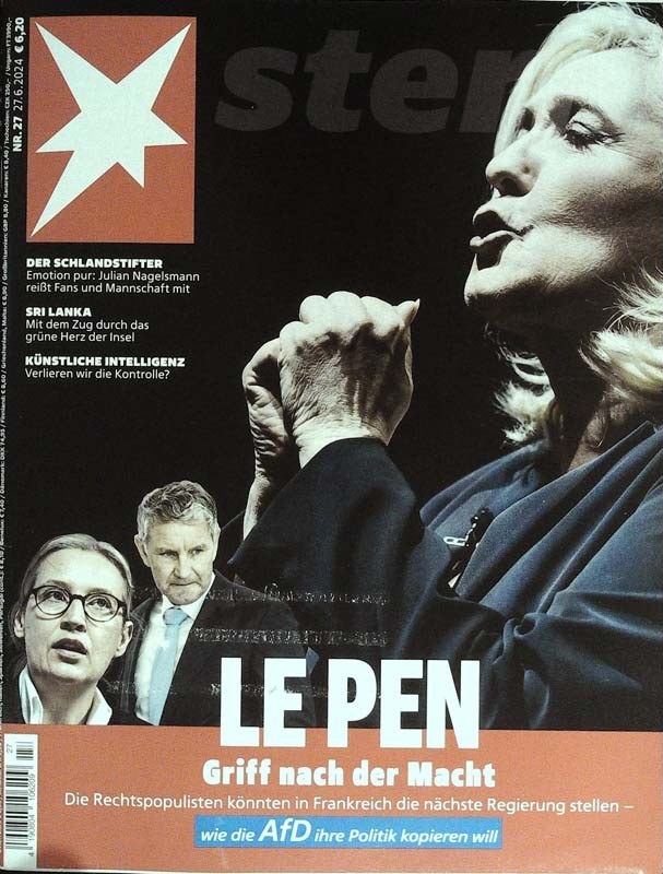 Stern Magazin Deutschland 2024-41 Marine Le Pen Alice Weidel Björn Höcke Julian Nagelsmann AfD