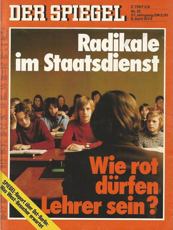 Der Spiegel Magazin Deutschland 1973-30 Deutsche Politik Radikale Im öffentlichen Dienst Berufsverbot