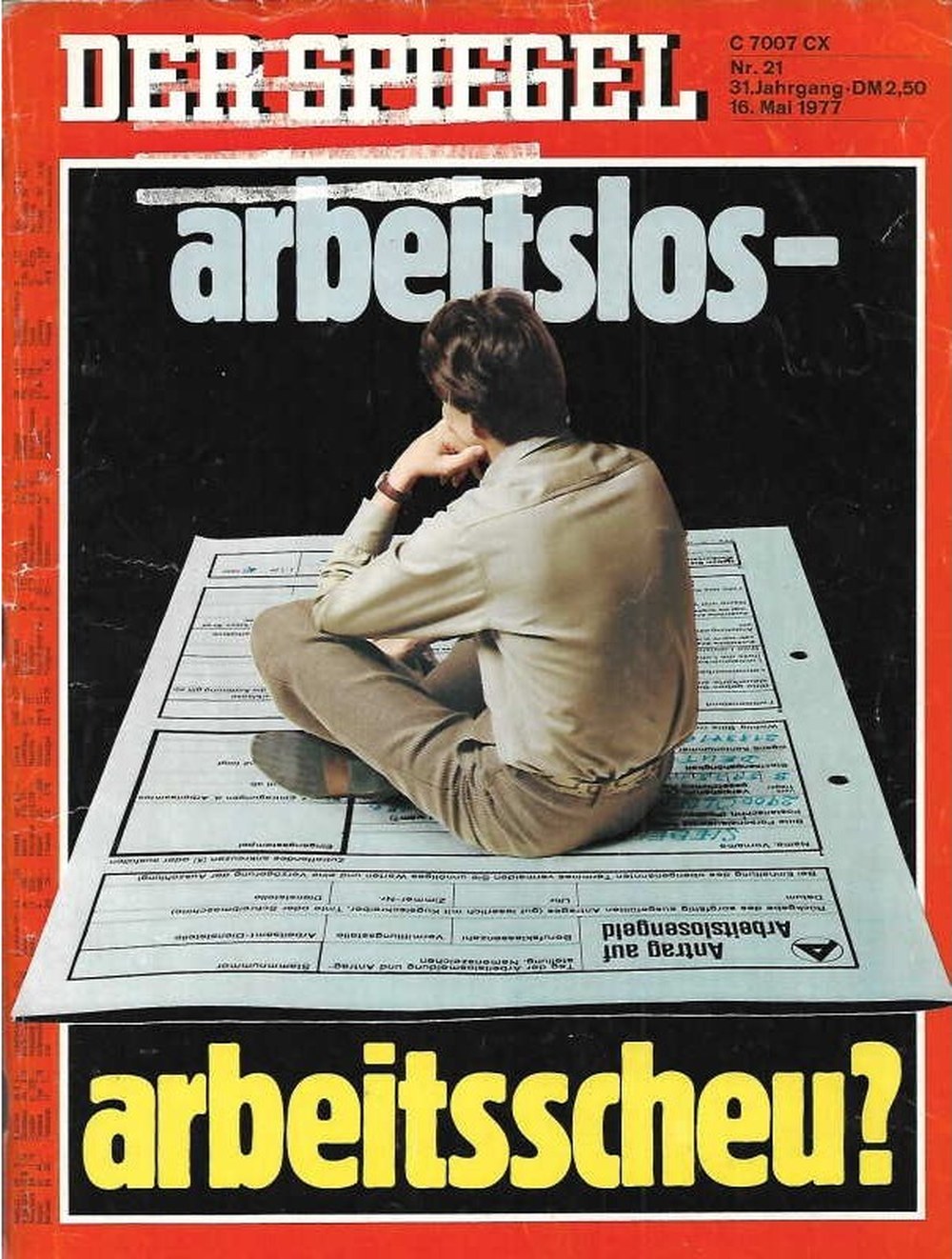 Der Spiegel Magazin Deutschland 1977-21 Arbeitslosigkeit In Deutschland Debatte über Arbeitsscheu 1977 German Labor Market