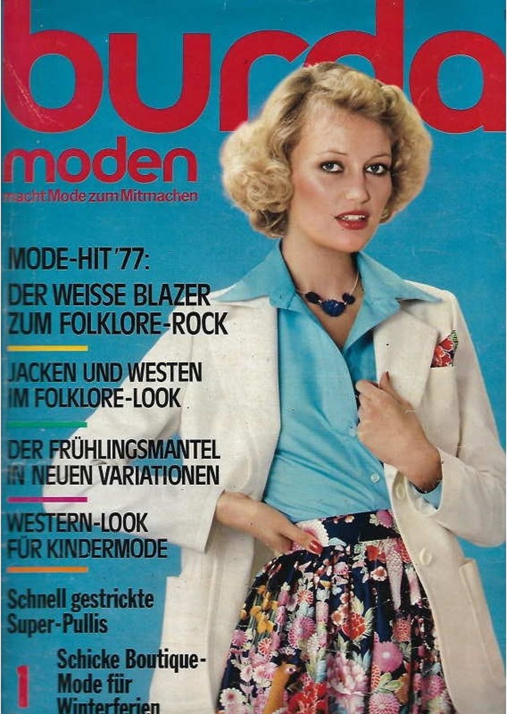 Burda Moden Magazin Deutschland 1977-01 Mode Weißer Blazer Folklore-Rock