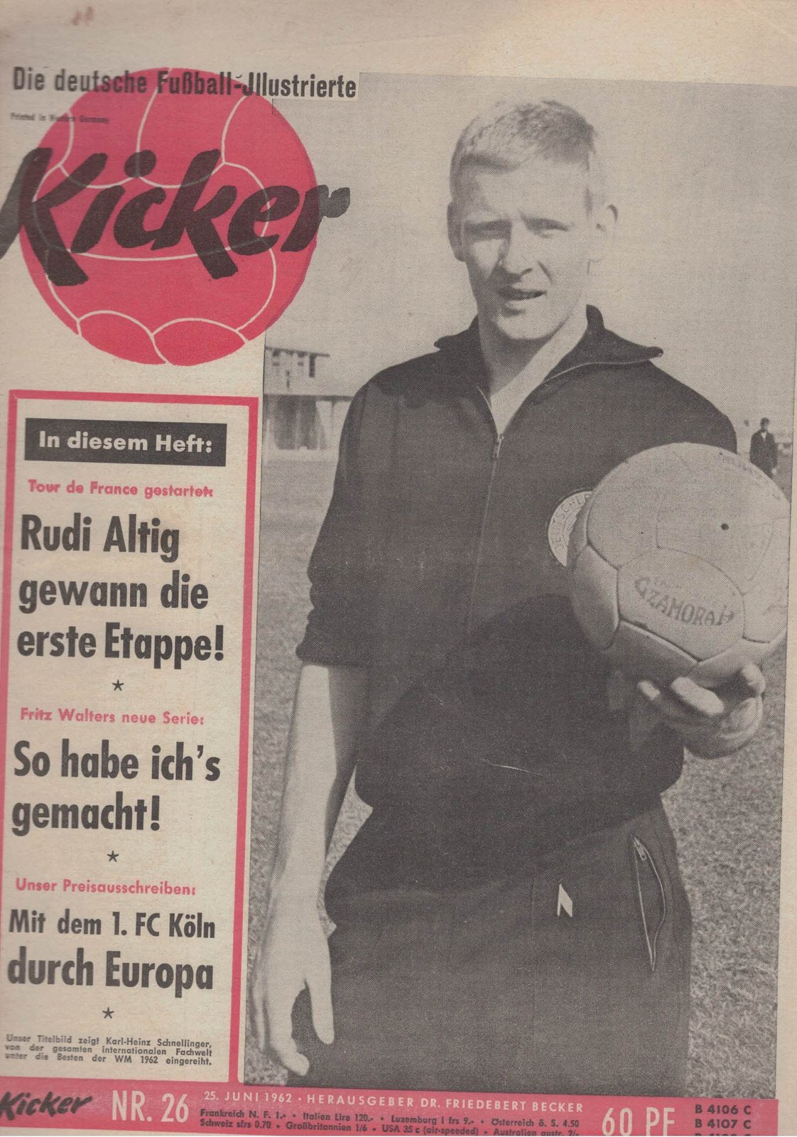 Kicker Magazin Deutschland 1962-26 Karl-Heinz Schnellinger Rudi Altig Fritz Walter 1. FC Köln