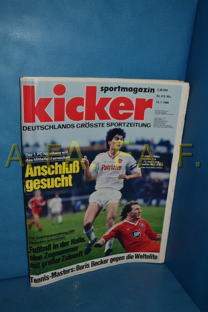 Kicker Magasin Tyskland 1986-06 Günter Güttler Wolfgang Rolff Boris Becker Originaludgave