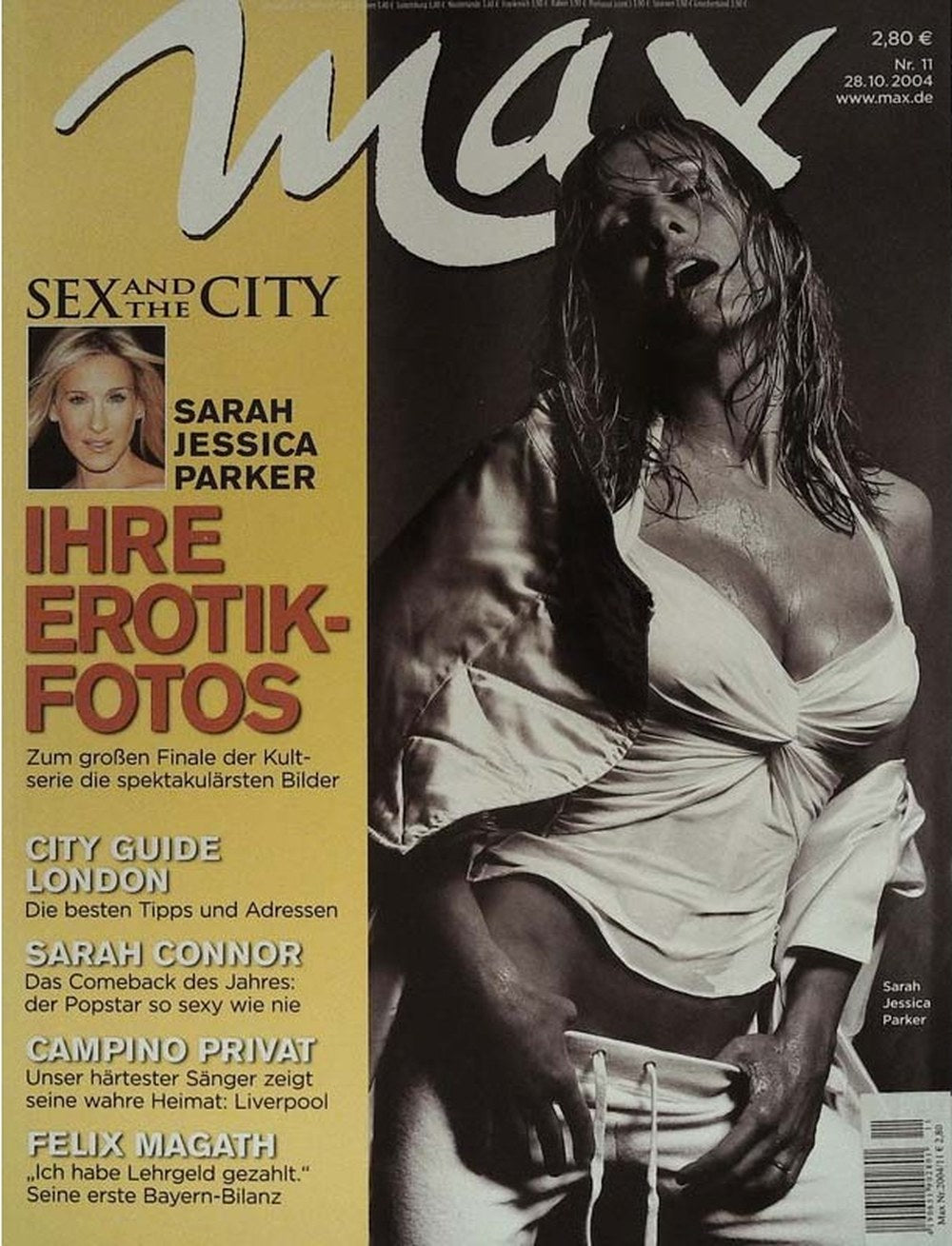 Max Magazin Deutschland 2004-11 Sarah Jessica Parker Sarah Connor Campino Felix Magath