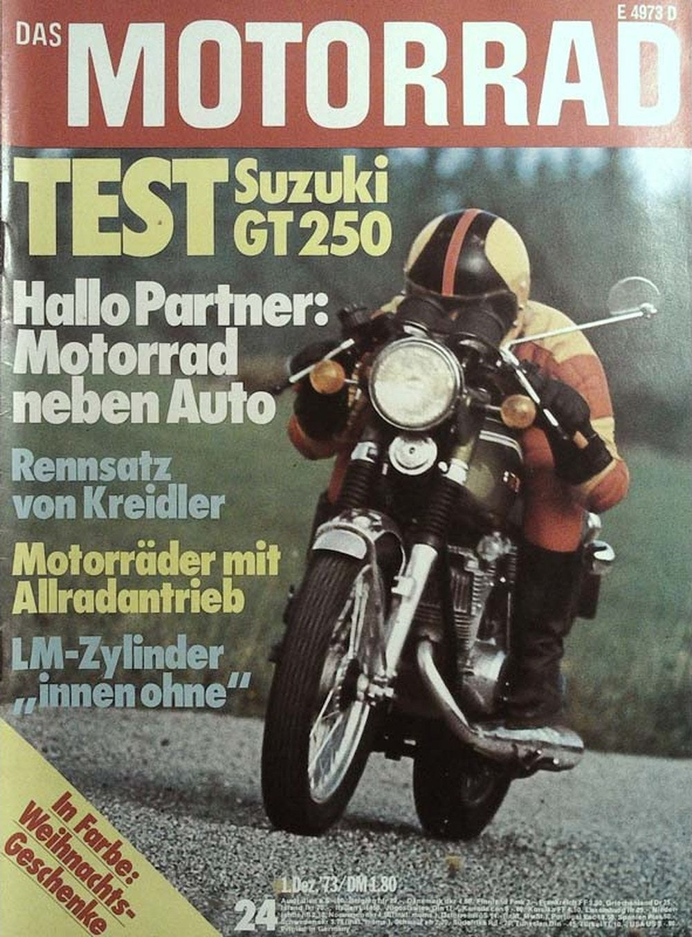 Das Motorrad + Der Roller Magazin Deutschland 1973-24 Suzuki GT 250 Motorrad-Test Motorrad Neben Auto