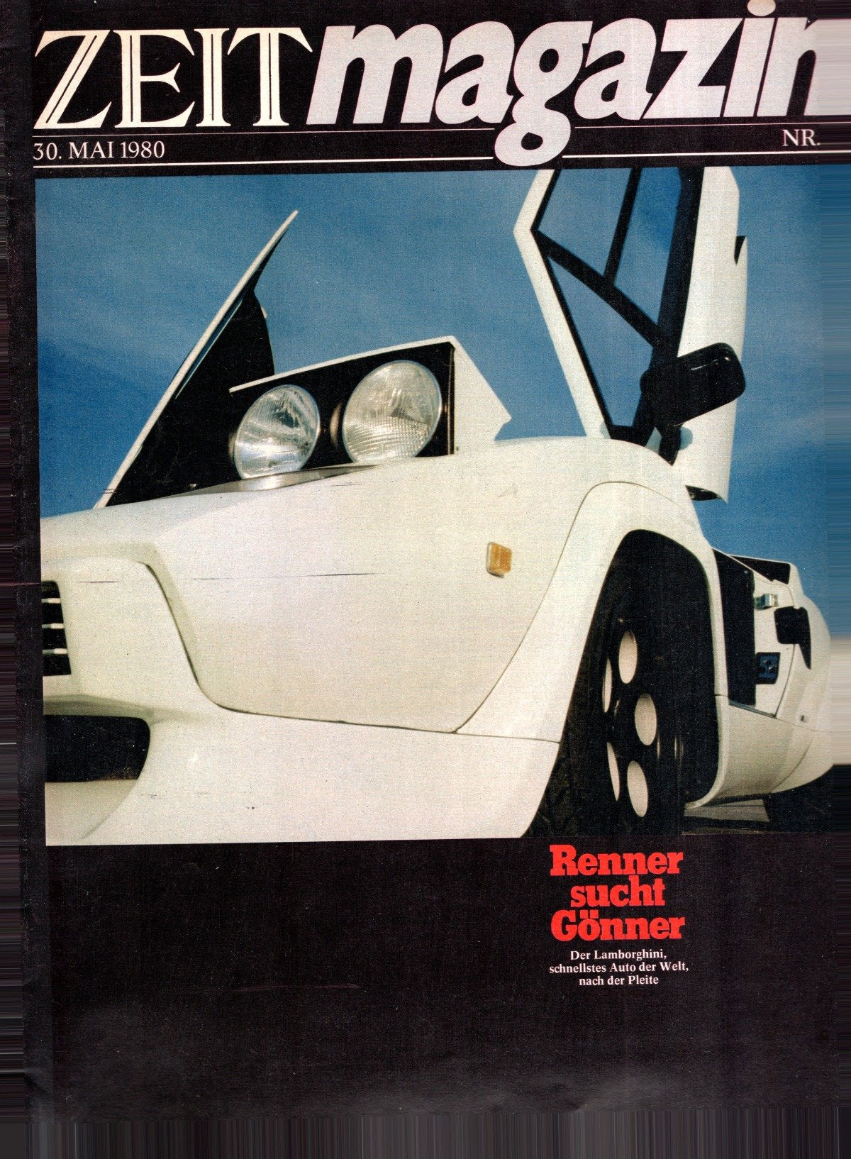 Zeit Magazin Deutschland 1980-05 Lamborghini Sportwagen Automobil
