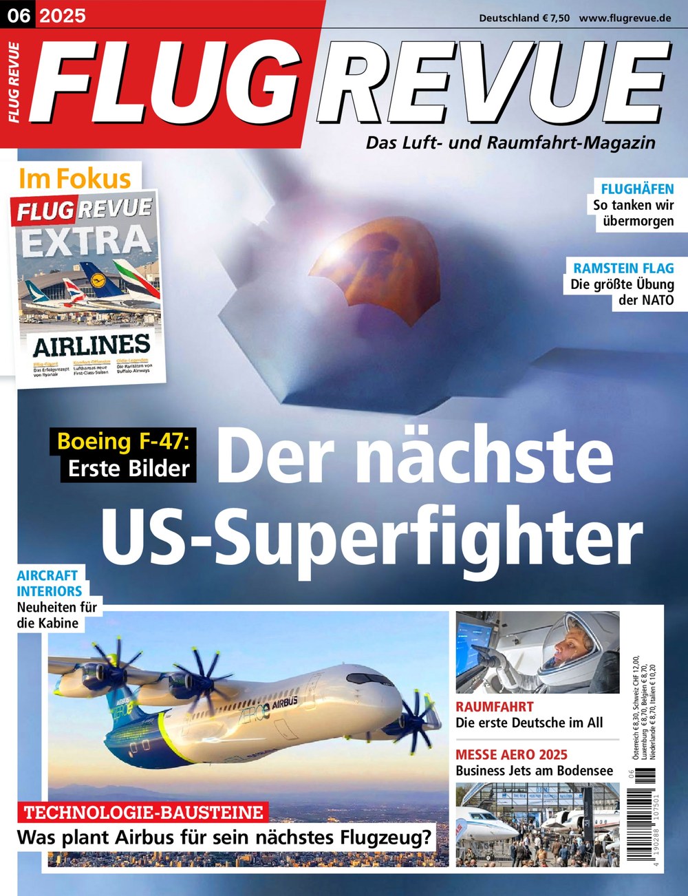 Flug Revue Magazin Deutschland 2025-06 Boeing F-47 US-Kampfflugzeug Airbus