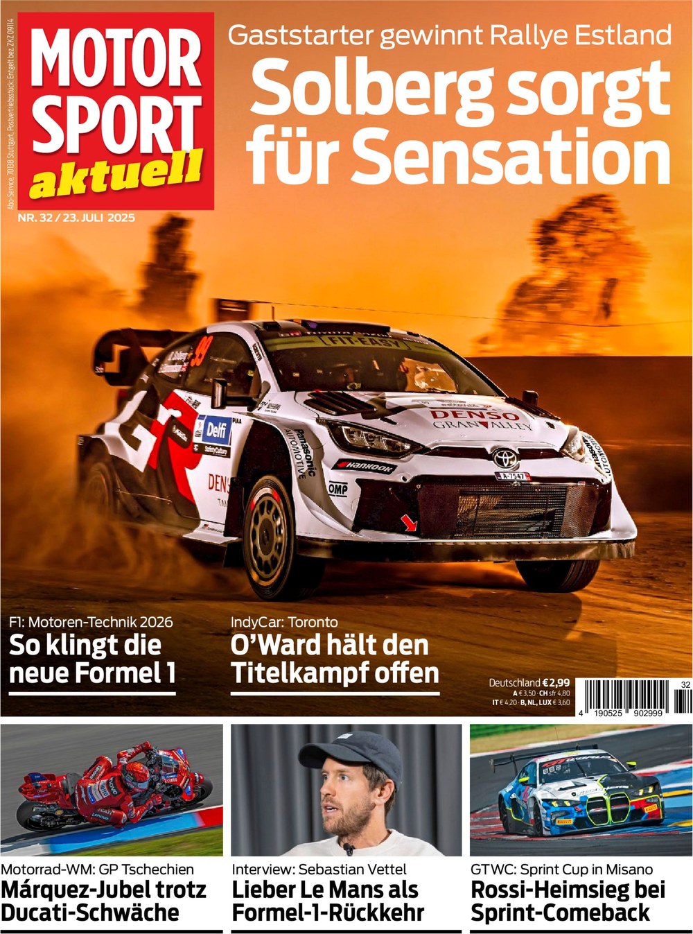Motorsport Aktuell Magazin Deutschland 2025-32 Oliver Solberg Pato O'Ward Marc Márquez Sebastian Vettel Valentino Rossi