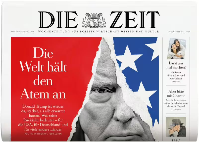Die Zeit Lehti Saksa 2024-47 – Donald Trump – Alkuperäinen painos