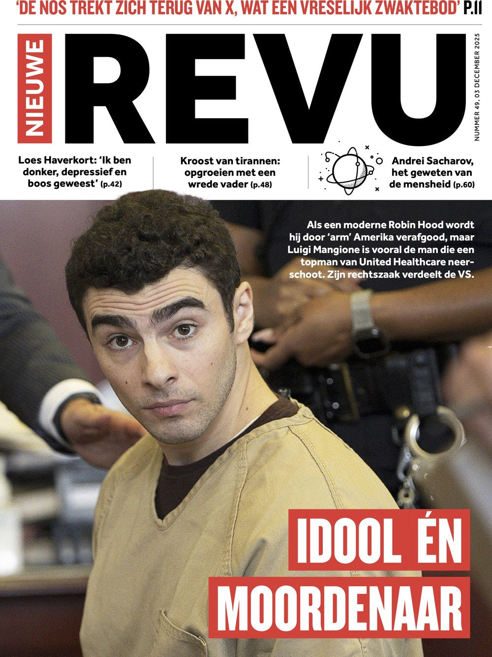 Nieuwe Revu Magasin Nederlandene 2025-49 Luigi Mangione Loes Haverkort Andrei Sacharov Originaludgave