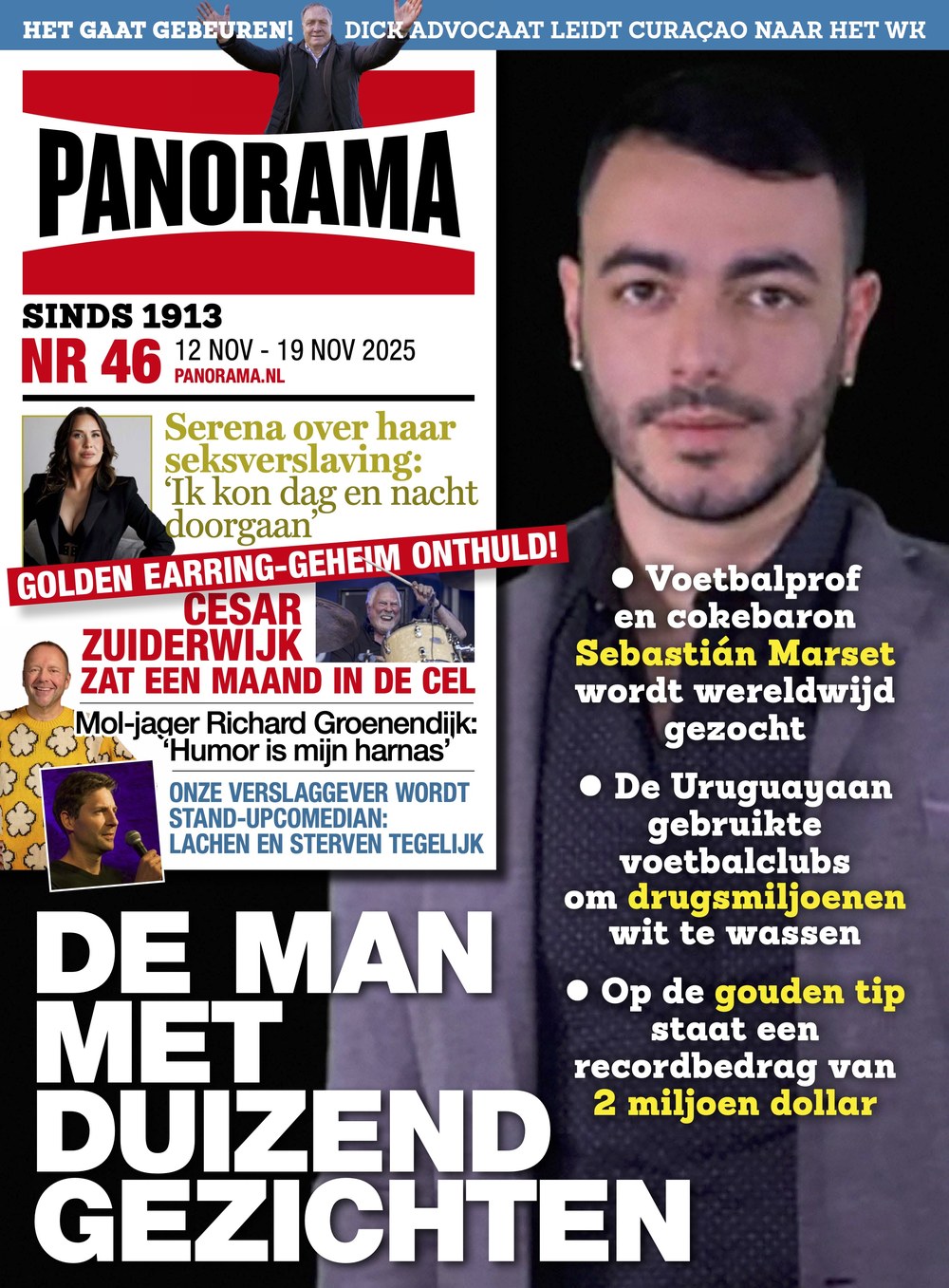Panorama Magasin Nederlandene 2025-46 Sebastián Marset Serena Williams Cesar Zuiderwijk Richard Groenendijk Dick Advocaat Originaludgave