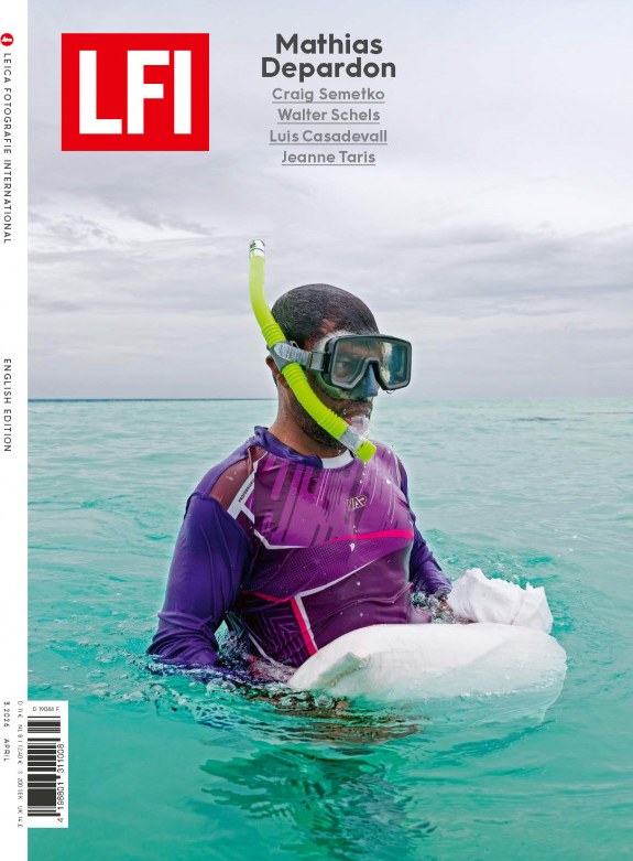 Lfi Leica Fotografie International Magazine Germany 2026-03 – Mathias Depardon Craig Semetko Walter Schels Luis Casadevall Jeanne Taris – Original Print Issue