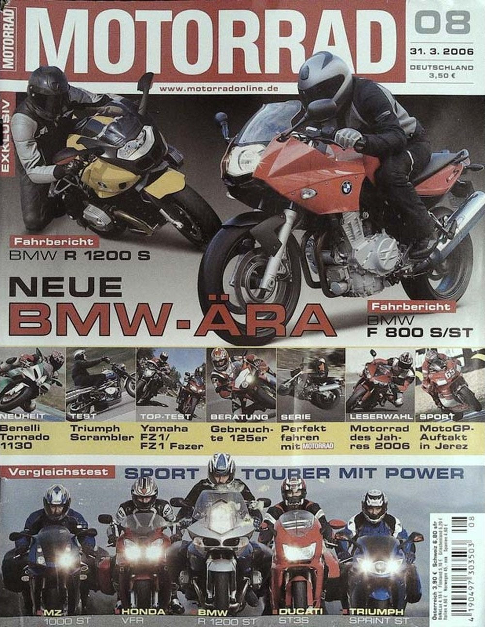 Motorrad Magazin Deutschland 2006-08 BMW R 1200 S BMW F 800 S/ST Motorrad-Fahrbericht