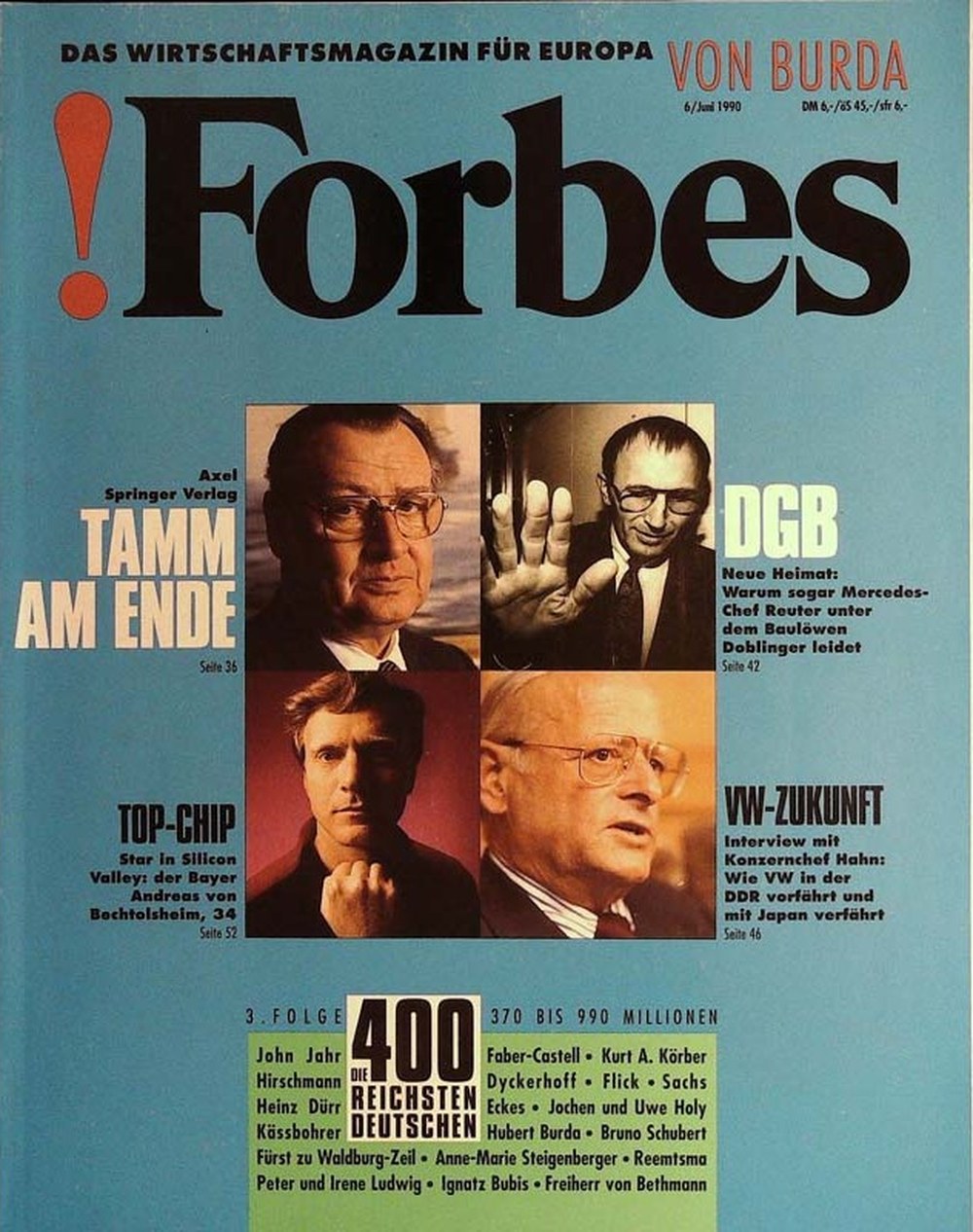 Forbes Magazine Austria 1990-06 – Peter Tamm Edzard Reuter Carl H. Hahn Andreas Von Bechtolsheim John Jahr – Original Print Issue