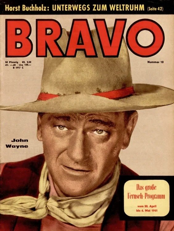Bravo Magazin Deutschland 1961-18 John Wayne Horst Buchholz