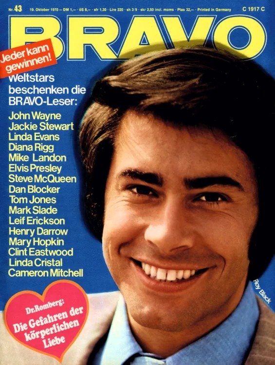 Bravo Lehti Saksa 1970-43 – Roy Black John Wayne Jackie Stewart Linda Evans Diana Rigg – Alkuperäinen painos