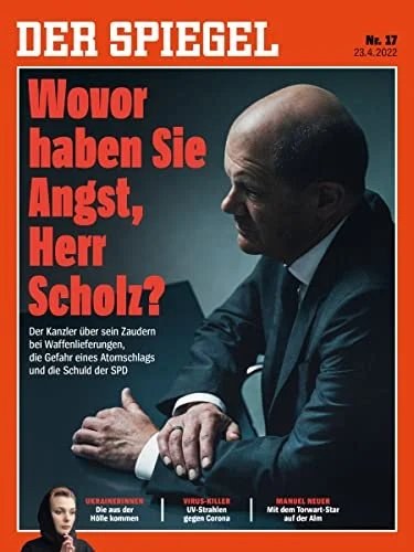 Der Spiegel Revista Alemanha 2022-17 Olaf Scholz Manuel Neuer Edição original
