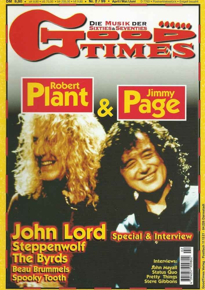 Good Times Revista Alemanha 1999-02 – Robert Plant Jimmy Page John Lord John Mayall Status Quo – Edição original