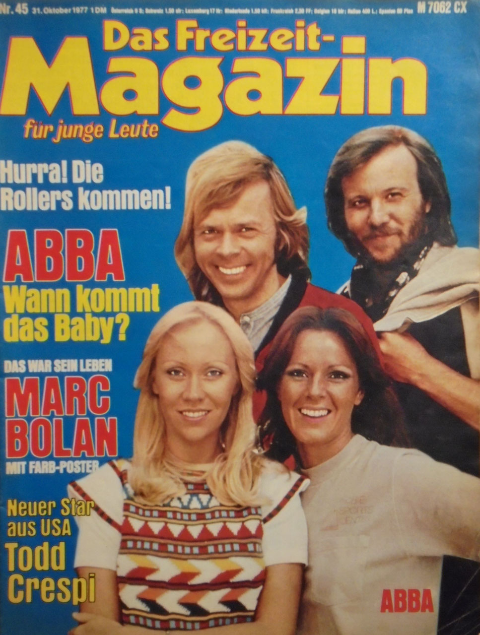 Freizeit Tijdschrift Royale Duitsland 1977-45 – Agnetha Fältskog Björn Ulvaeus Anni-Frid Lyngstad Benny Andersson Marc Bolan – Originele uitgave