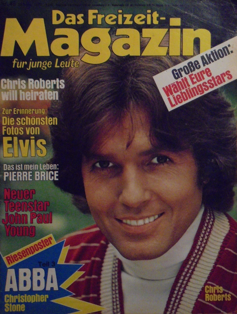 Freizeit Lehti Royale Saksa 1977-40 – Chris Roberts Pierre Brice John Paul Young Christopher Stone Elvis – Alkuperäinen painos