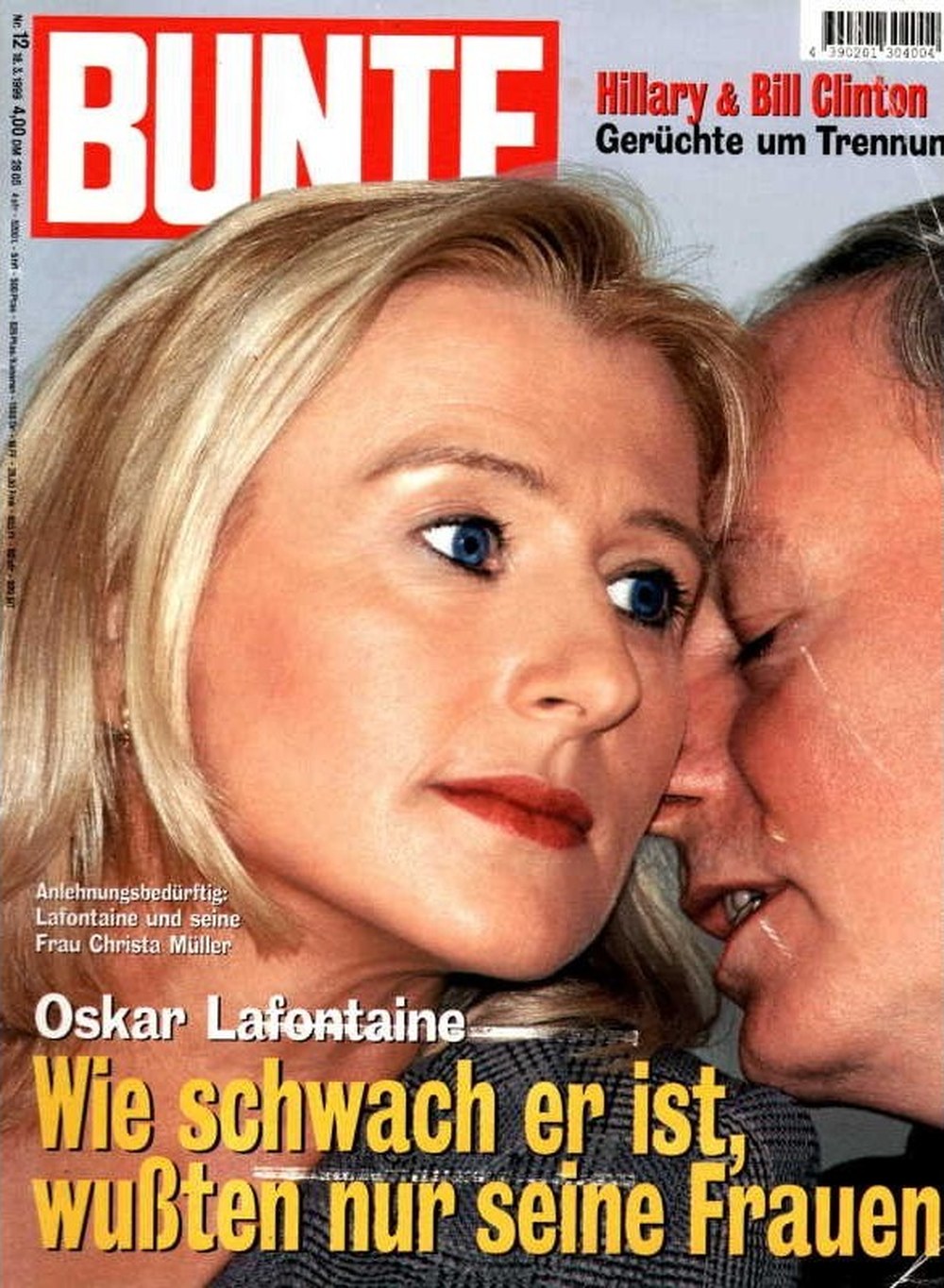 Bunte Revista Alemanha 1999-12 Oskar Lafontaine Christa Müller Hillary Clinton Bill Clinton Edição original