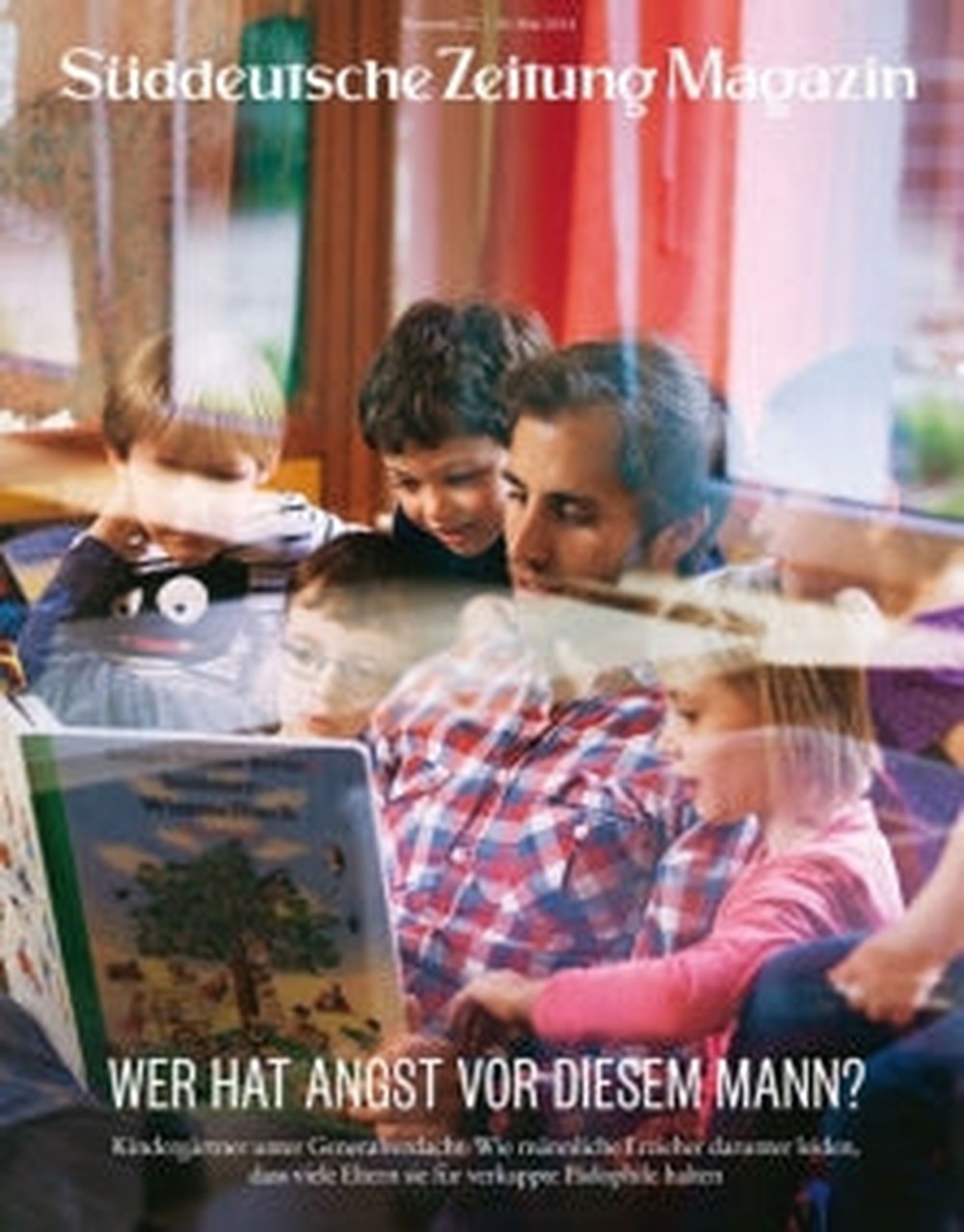 Süddeutsche Zeitung Magazin Deutschland 2014-22 Männliche Erzieher Kindergarten Generalverdacht