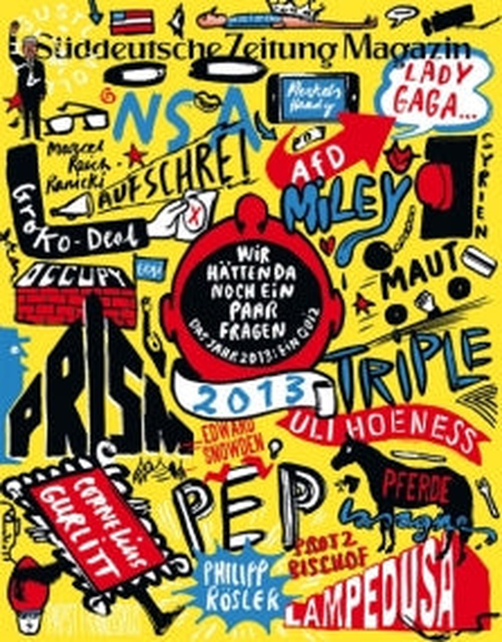 Süddeutsche Zeitung Magazine Allemagne 2013-52 Edward Snowden Miley Cyrus Lady Gaga Marcel Reich-Ranicki Uli Hoeneß Édition originale