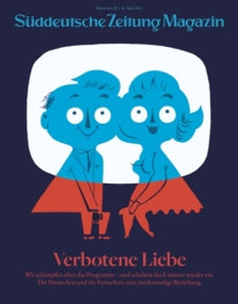 Süddeutsche Zeitung Magazin Deutschland 2012-20 Fernsehen Deutsche Fernsehkultur Verbotene Liebe
