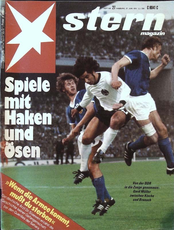 Stern Magazin Deutschland 1974-31 Gerd Müller Kische Bransch