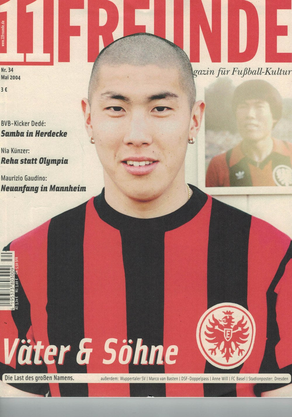 11 Freunde Lehti Saksa 2004-34 – Chong Tese Dedé Nia Künzer Maurizio Gaudino Marco Van Basten – Alkuperäinen painos