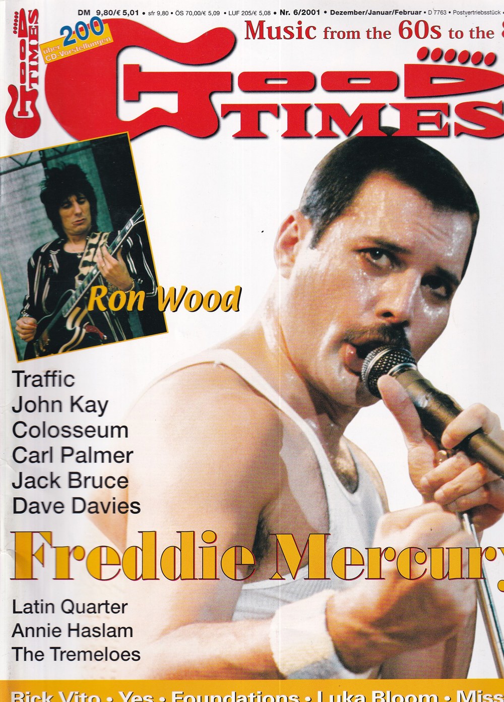 Good Times Edition Saksa 2001-06 – Freddie Mercury Ron Wood Traffic Queen – Alkuperäinen painos