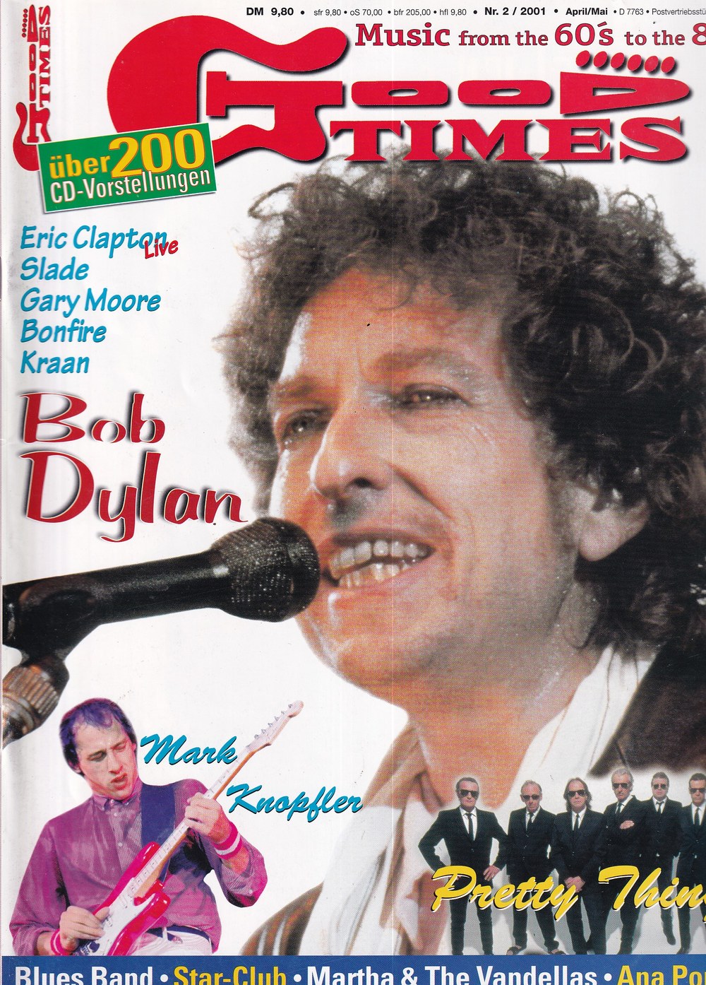 Good Times Edition Alemania 2001-02 – Bob Dylan Mark Knopfler Eric Clapton Gary Moore Pretty Things – Edición original