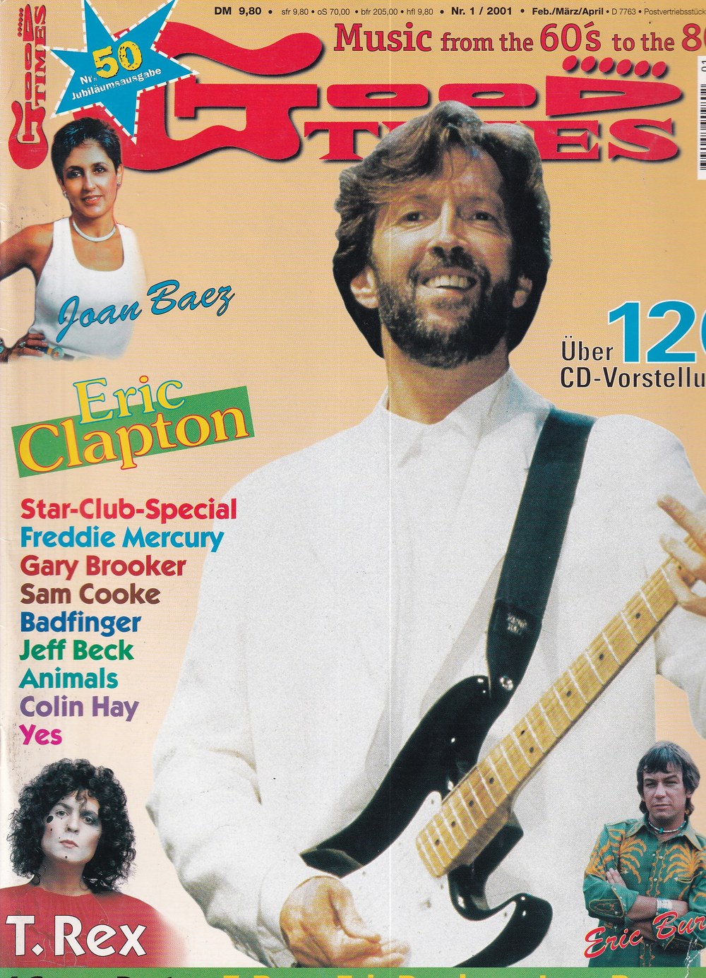Good Times Edition Saksa 2001-01 – Eric Clapton Joan Baez T. Rex Eric Burdon Animals – Alkuperäinen painos