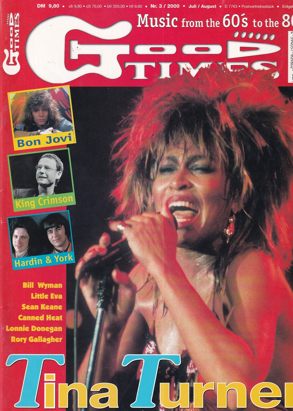 Good Times Edition Saksa 2000-03 – Tina Turner Jon Bon Jovi Robert Fripp Bill Wyman Little Eva – Alkuperäinen painos