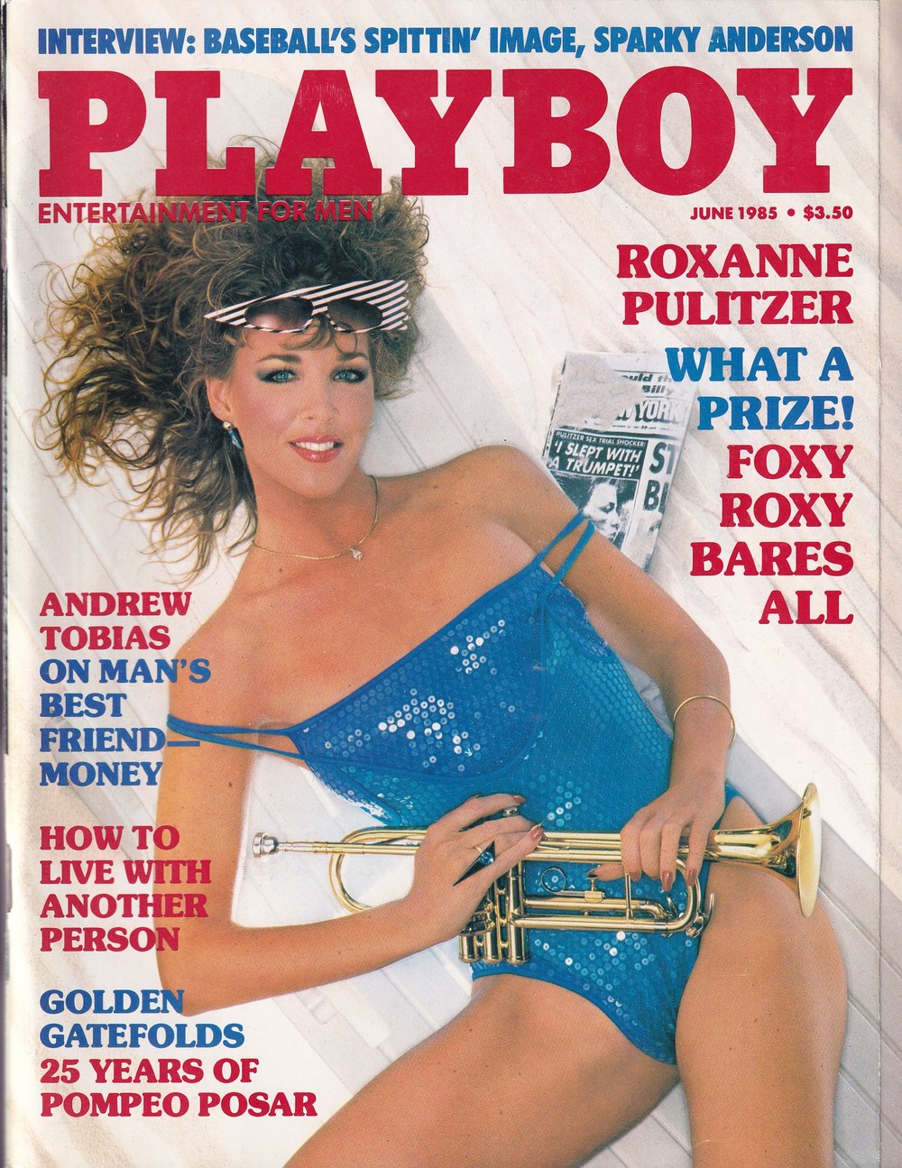 Playboy Tijdschrift USA 1985-06 – Roxanne Pulitzer Sparky Anderson Andrew Tobias Pompeo Posar – Originele uitgave