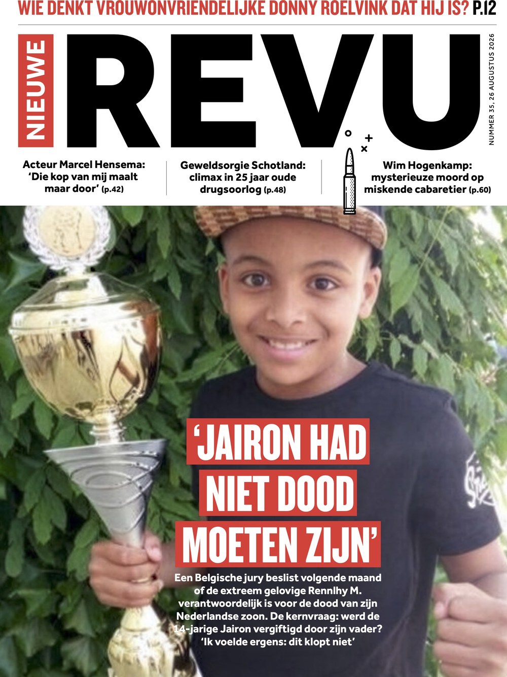 Nieuwe Revu Magasin Nederländerna 2026-35 – Jairon Marcel Hensema Donny Roelvink Wim Hogenkamp Rennlhy M. – Originalutgåva