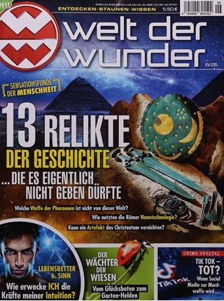 Welt Der Wunder Magazin Deutschland 2026-06 Archäologische Relikte Geschichte Himmelsscheibe Von Nebra