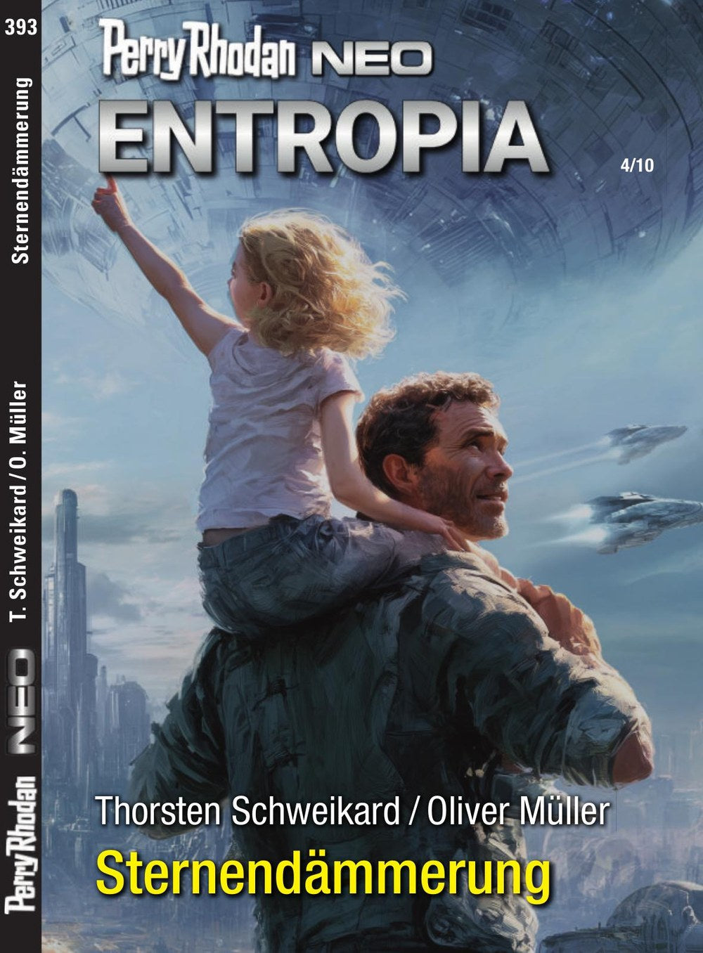 Perry Rhodan Neo 2026 Thorsten Schweikard Oliver Müller Alkuperäinen painos