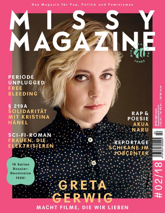 Missy Magasin Tyskland 2018-02 – Greta Gerwig Kristina Hänel Akua Naru – Originaludgave
