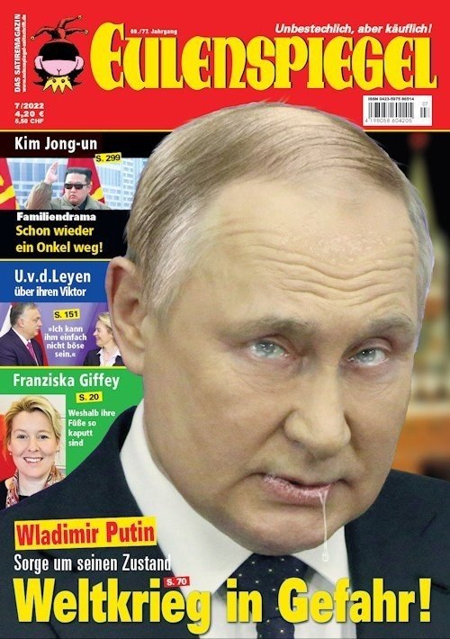 Eulenspiegel Magasin Tyskland 2022-07 – Wladimir Putin Kim Jong-un Ursula Von Der Leyen Viktor Orbán Franziska Giffey – Originaludgave