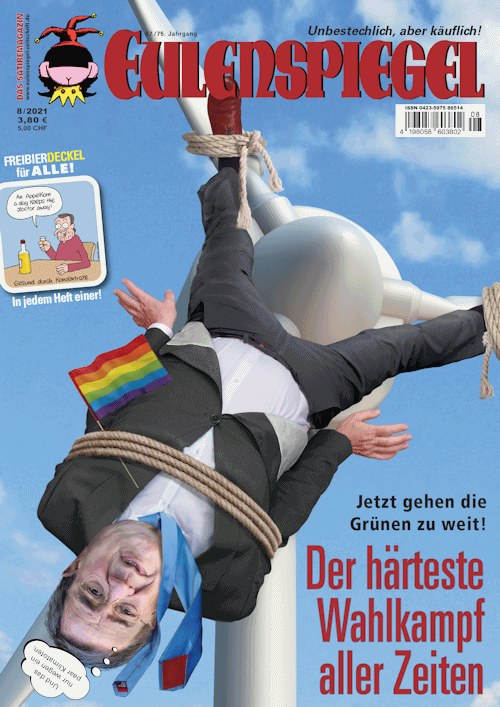 Eulenspiegel Magazin Deutschland 2021-08 Bundestagswahlkampf 2021 Bündnis 90/Die Grünen Windkraftanlage