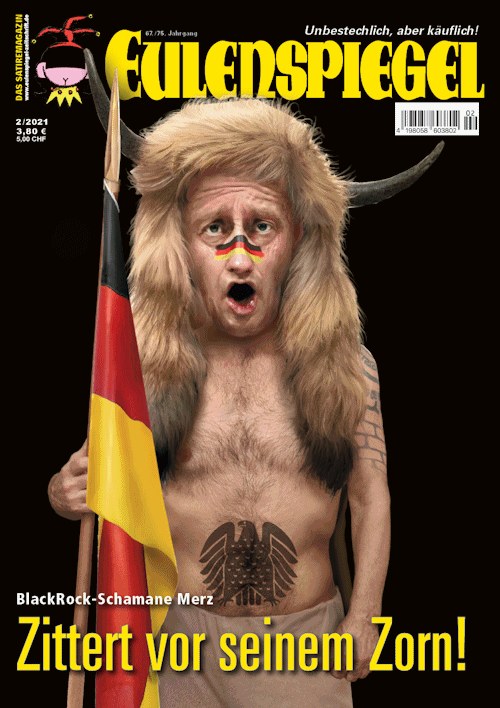 Eulenspiegel Magasin Tyskland 2021-02 – Friedrich Merz – Originaludgave