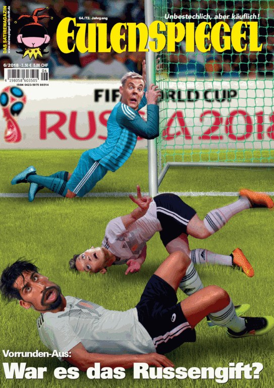 Eulenspiegel Magasin Tyskland 2018-06 – Manuel Neuer Mesut Özil Mats Hummels Thomas Müller – Originaludgave