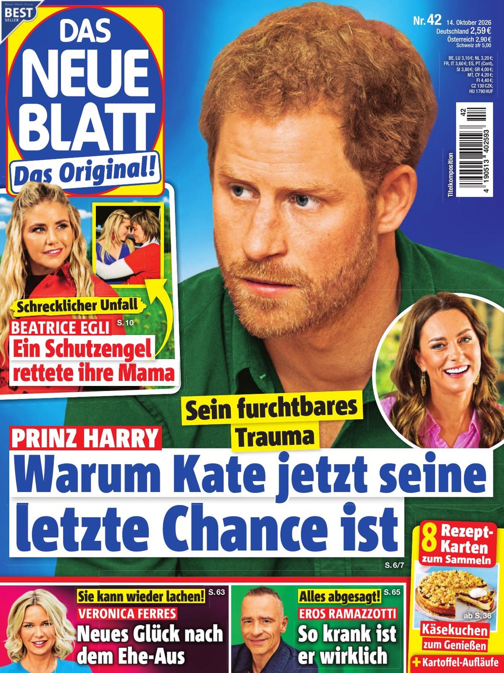 Das Neue Blatt 2026-42 – Prince Harry Catherine, Princess Of Wales Beatrice Egli Veronica Ferres Eros Ramazzotti – Original Print Issue