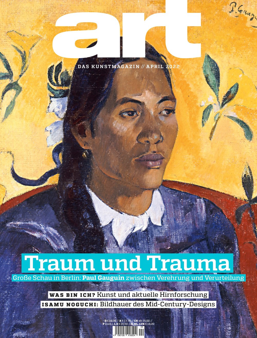 Art Magasin Tyskland 2022-04 – Paul Gauguin Isamu Noguchi – Originaludgave