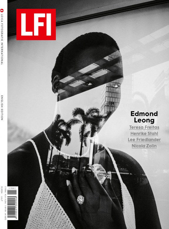LFI Magazine Germany 2024-05 – Edmond Leong Teresa Freitas Henrike Stahl Lee Friedlander Nicola Zolin – Original Print Issue