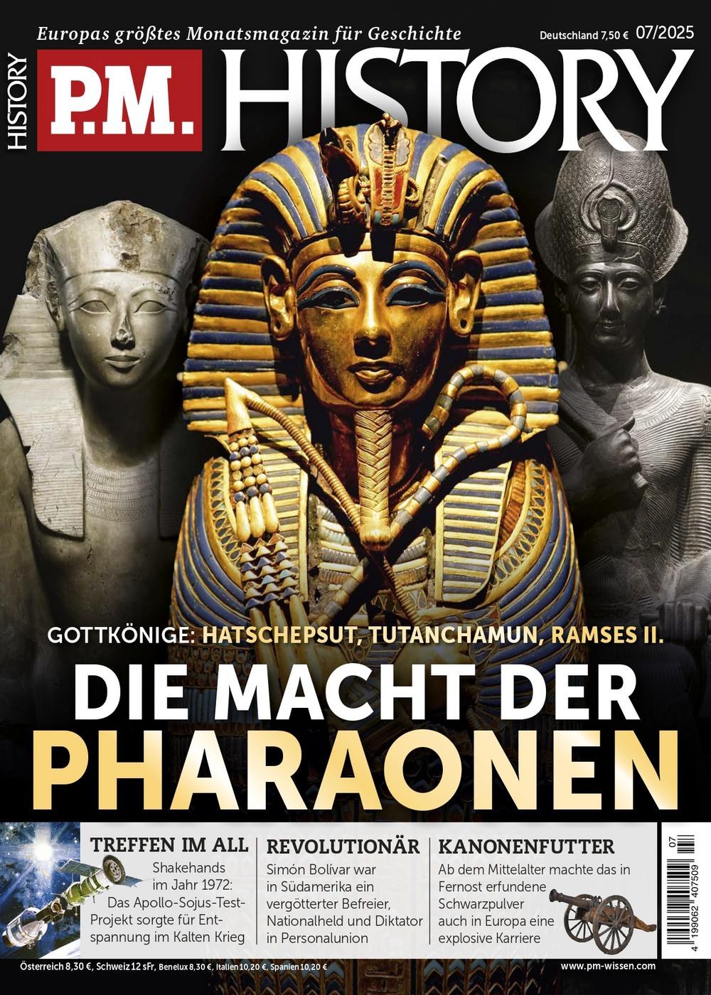 PM History Magazine Germany 2025-07 – Hatschepsut Tutanchamun Ramses II. Simón Bolívar – Original Print Issue