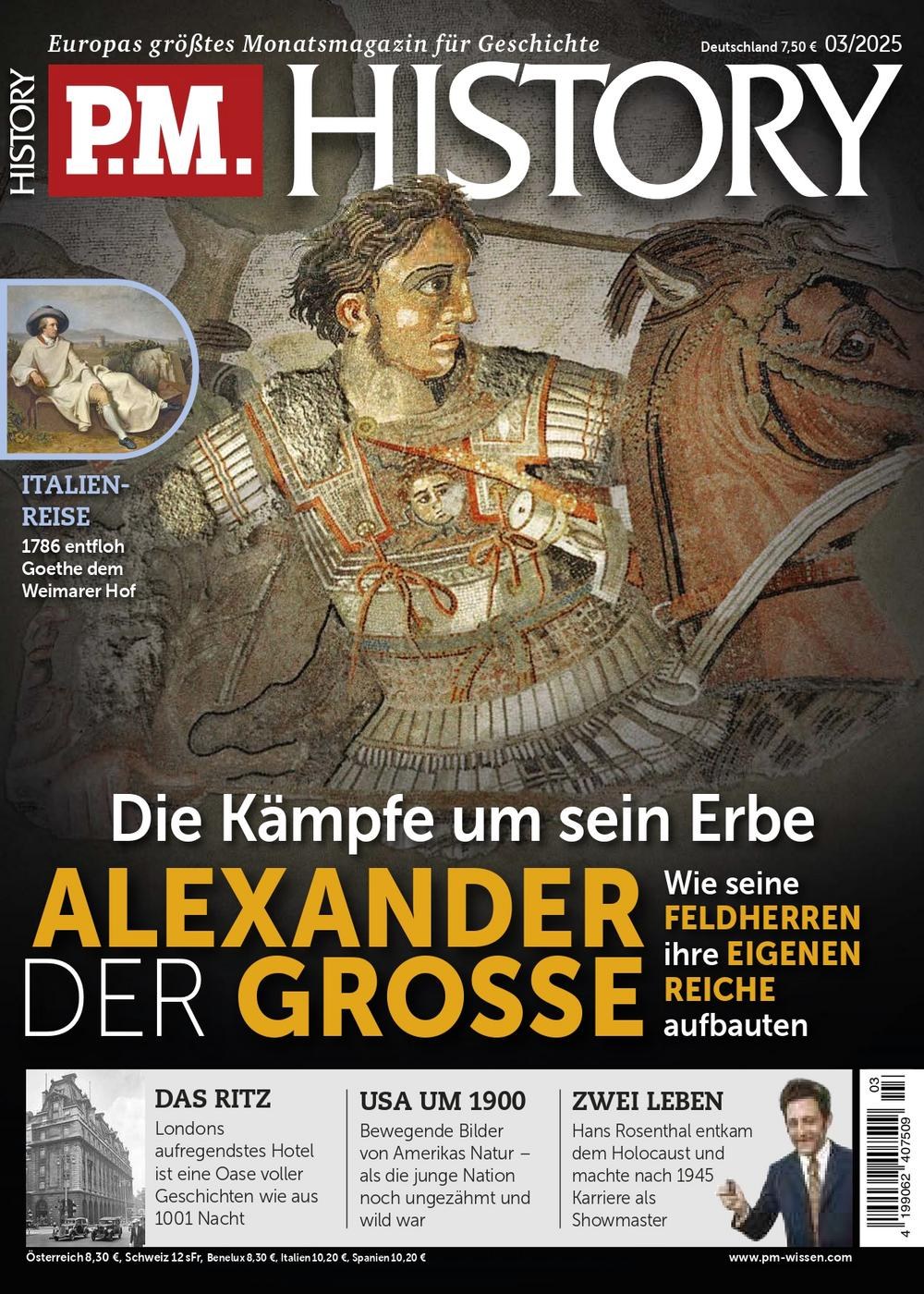 PM History Revista Alemanha 2025-03 – Alexander Der Große Johann Wolfgang Von Goethe Hans Rosenthal – Edição original