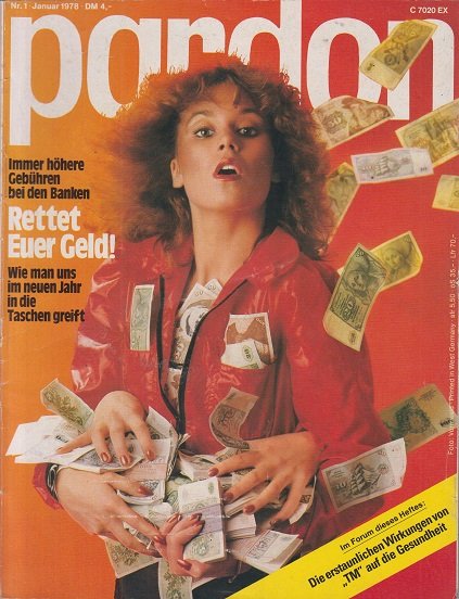 Pardon Magazin Deutschland 1978-01 Bankgebühren Geld Sparen